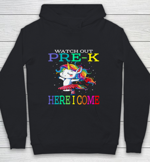 Watch Out Pre K Here I Come Unicorn Back To School Youth Hoodie