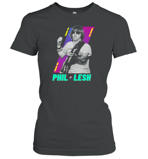 Phil Lesh Grateful Dead Bassist Phil Women's T-Shirt