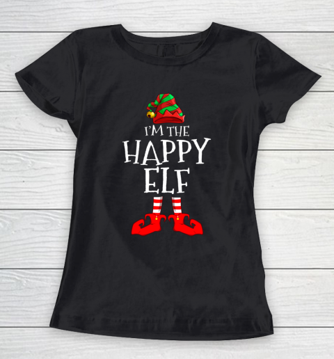 I m The Happy Elf Matching Family Group Christmas Women's T-Shirt