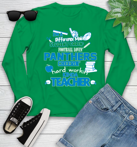 Carolina Panthers NFL I'm A Difference Making Student Caring Football Loving Kinda Teacher Youth Long Sleeve 7