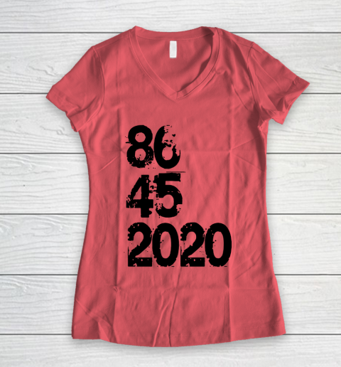 86 45 2020 Anti Trump Shirt 8645 Dump Trump Women's V-Neck T-Shirt 3