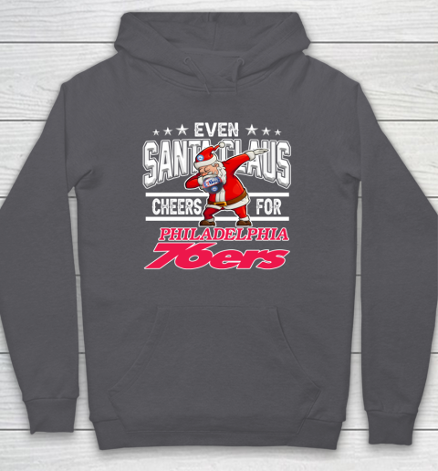 Philadelphia 76ers Even Santa Claus Cheers For Christmas NBA Hoodie 4