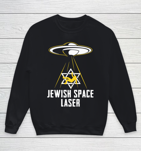 Jewish Space Laser Youth Sweatshirt