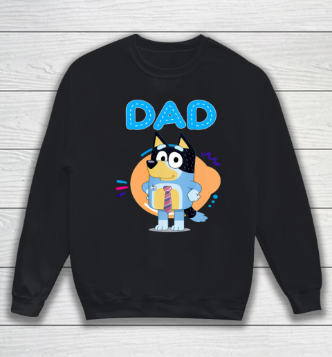 Bluey Dad Lover Forever Father's Day Sweatshirt