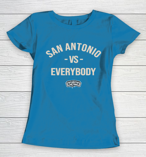 San Antonio Spurs Vs Everybody Women's T-Shirt 6