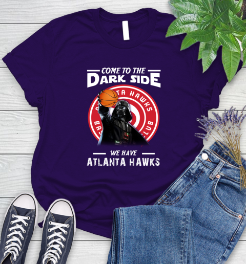 NBA Come To The Dark Side We Have Atlanta Hawks Star Wars Darth Vader Basketball Women's T-Shirt 4
