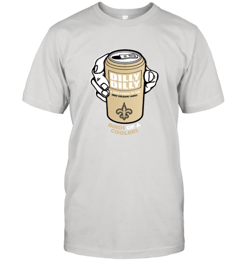 Bud Light Dilly Dilly! New Orleans Saints Of A Cooler Unisex Jersey Tee