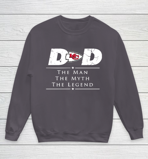 Kansas City Chiefs NFL Football Dad The Man The Myth The Legend Youth Sweatshirt 5
