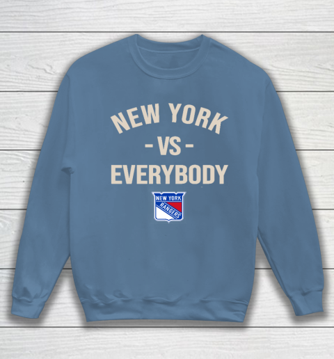 New York Rangers Vs Everybody Sweatshirt 6