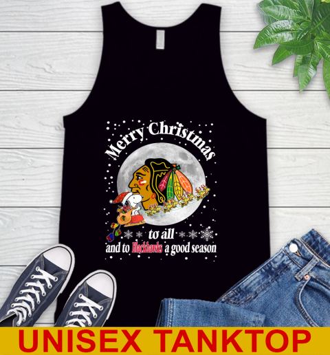 Chicago Blackhawks Merry Christmas To All And To Blackhawks A Good Season NHL Hockey Sports Tank Top