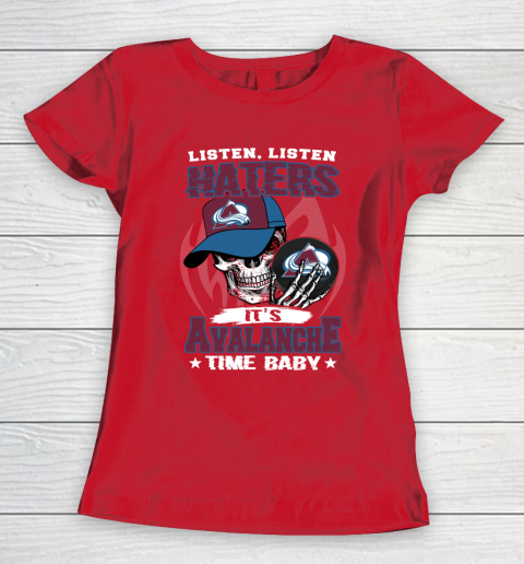 Listen Haters It is BLACKHAWKS Time Baby NHL Women's T-Shirt 9