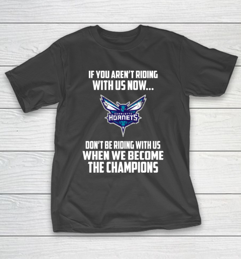 NBA Charlotte Hornets Basketball We Become The Champions T-Shirt