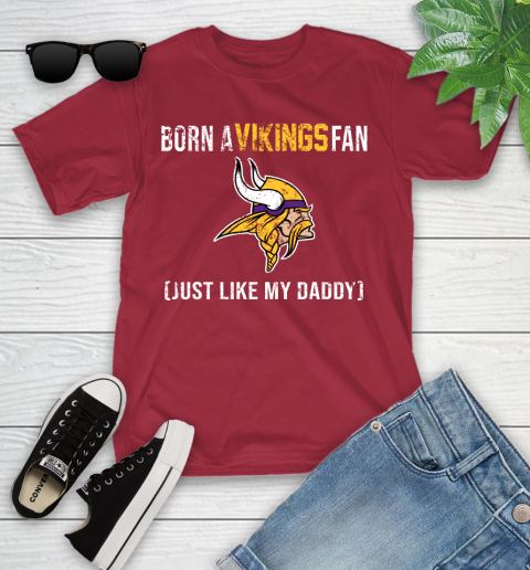 NFL Minnesota Vikings Football Loyal Fan Just Like My Daddy Shirt Youth T-Shirt 12