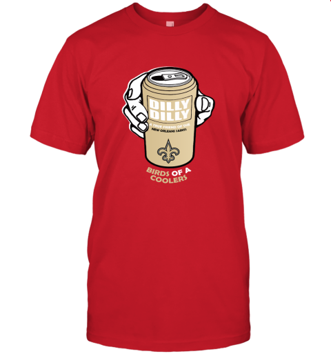 Bud Light Dilly Dilly! New Orleans Saints Of A Cooler Unisex Jersey Tee