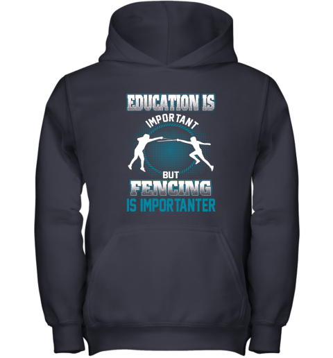 Education Is Important But Fencing Is Importanter Youth Hoodie 2