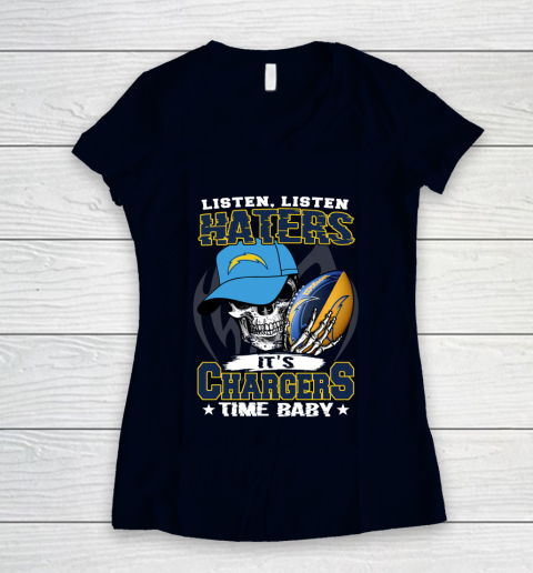 Listen Haters It is CHARGERS Time Baby NFL Women's V-Neck T-Shirt 2
