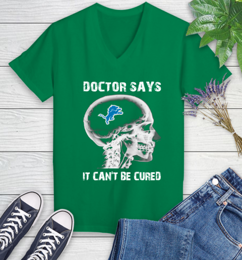 NFL Detroit Lions Football Skull It Can't Be Cured Shirt Women's V-Neck T-Shirt 4