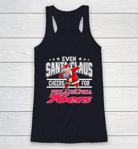 Philadelphia 76ers Even Santa Claus Cheers For Christmas NBA Racerback Tank 7