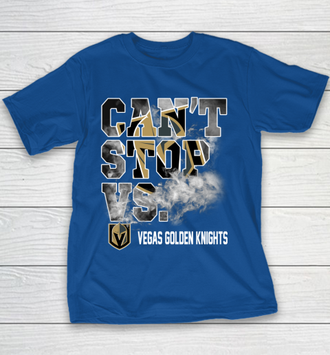 NHL Vegas Golden Knights Hockey Can't Stop Vs Youth T-Shirt 6