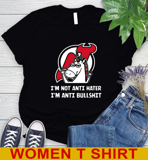 New Jersey Devils NHL Hockey Unicorn I'm Not Anti Hater I'm Anti Bullshit Women's T-Shirt 2