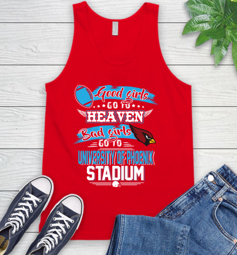 Arizona Cardinals NFL Bad Girls Go To University Of Phoenix Shirt Tank Top 5