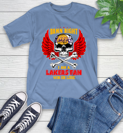 NBA Damn Right I Am A Los Angeles Lakers Win Or Lose Skull Basketball Sports T-Shirt 12