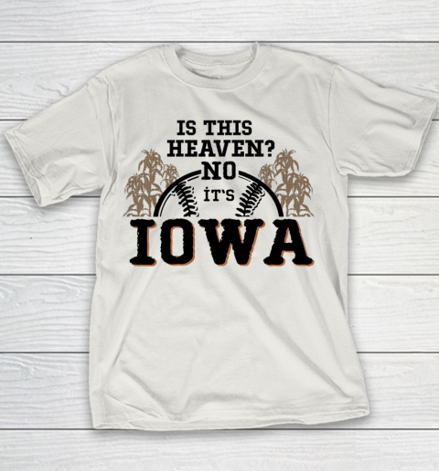 Is This Heaven No It's Iowa Baseball Youth T-Shirt 8