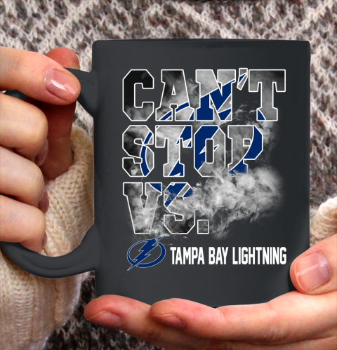NHL Tampa Bay Lightning Hockey Can't Stop Vs Ceramic Mug 11oz