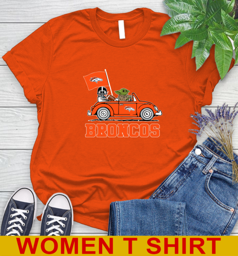NFL Football Denver Broncos Darth Vader Baby Yoda Driving Star Wars Shirt Women's T-Shirt - Image 5