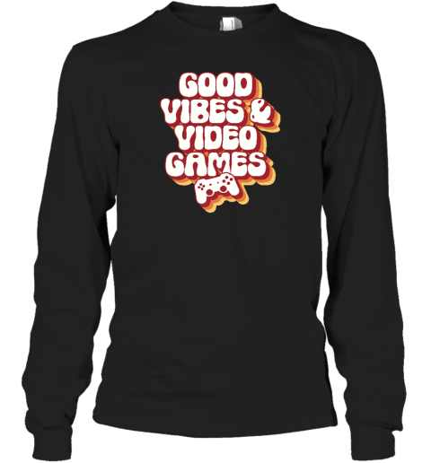 Mirandalorian Store Good Vibes & Video Games Retro Long Sleeve T