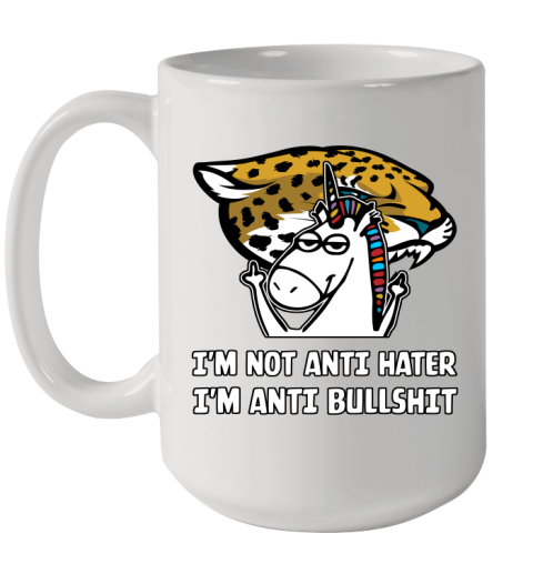 Jacksonville Jaguars NFL Football Unicorn I'm Not Anti Hater I'm Anti Bullshit Ceramic Mug 15oz