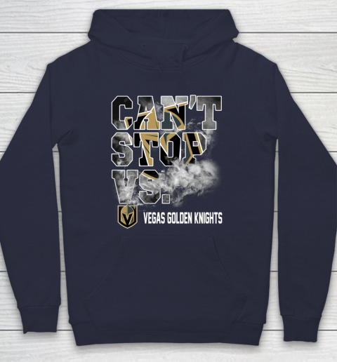 NHL Vegas Golden Knights Hockey Can't Stop Vs Hoodie 2