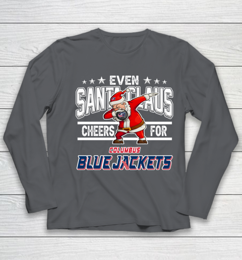 Columbus Blue Jackets Even Santa Claus Cheers For Christmas NHL Youth Long Sleeve 6