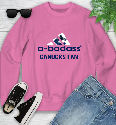 NHL A Badass Vancouver Canucks Fan Adidas Hockey Sports Youth Sweatshirt 6