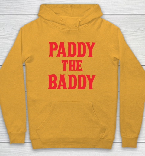 Paddy The Baddy Hoodie 2