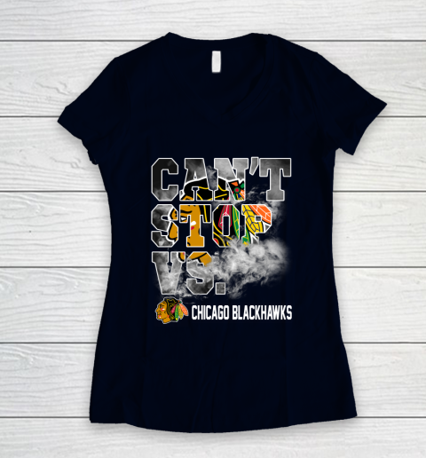 NHL Chicago Blackhawks Hockey Can't Stop Vs Women's V-Neck T-Shirt 2