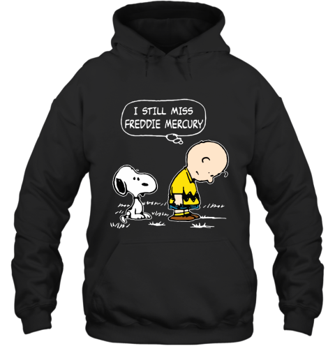 Charlie Brown And Snoopy I Still Miss Freddie Mercury Hoodie
