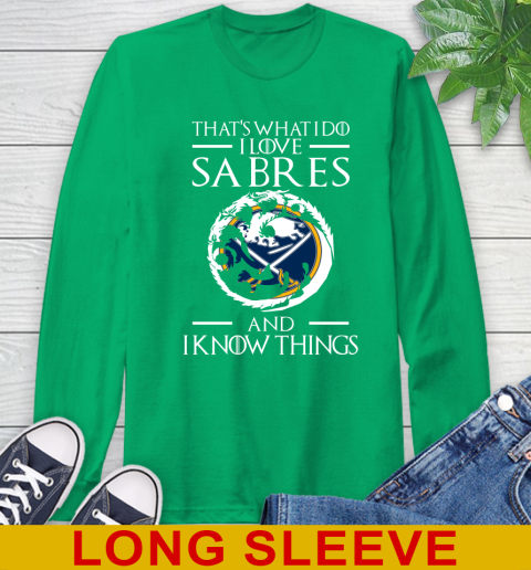 Buffalo Sabres NHL Hockey That's What I Do I Love My Team And I Know Things Game Of Thrones 62