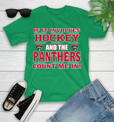 NHL If It Involves Hockey And The Florida Panthers Count Me In Sports Youth T-Shirt 6