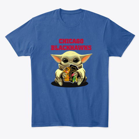 xkjg baby yoda hugs the chicago blackhawks classic t shirt 2 front royal