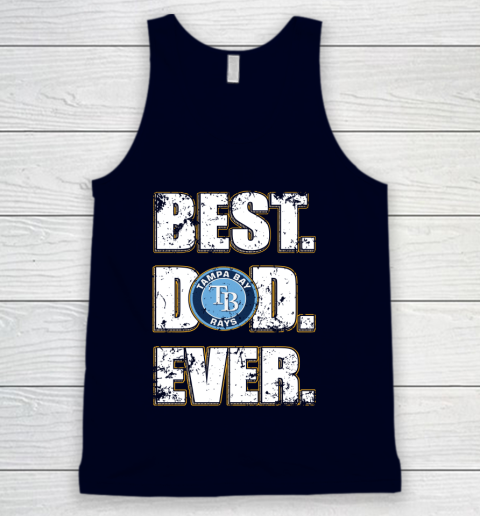 MLB Tampa Bay Rays Baseball Best Dad Ever Family Shirt Tank Top 2