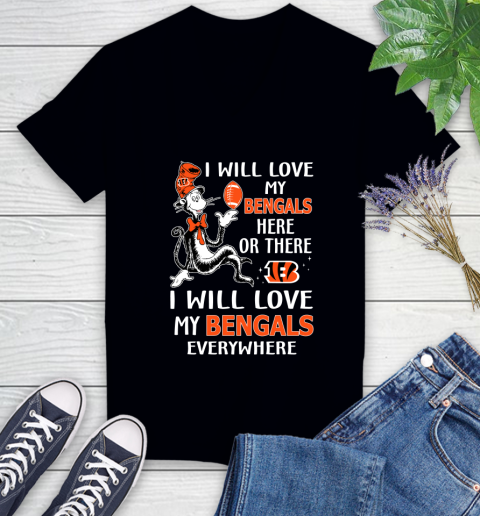 NFL Football Cincinnati Bengals I Will Love My Bengals Everywhere Dr Seuss Shirt Women's V-Neck T-Shirt