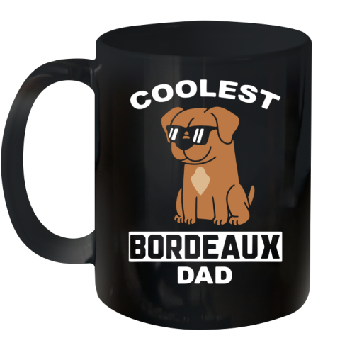 Coolest Bordeauxdogge Dad Lustiger Hund Ceramic Mug 11oz