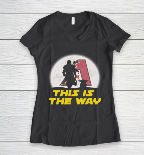 Arizona Diamondbacks MLB Baseball Star Wars Yoda And Mandalorian This Is The Way Women's V-Neck T-Shirt 6
