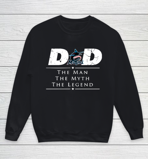 Miami Marlins MLB Baseball Dad The Man The Myth The Legend Youth Sweatshirt