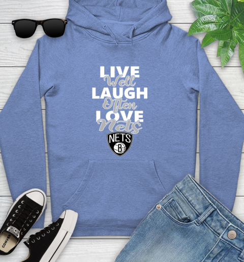 NBA Basketball Brooklyn Nets Live Well Laugh Often Love Shirt Youth Hoodie 11