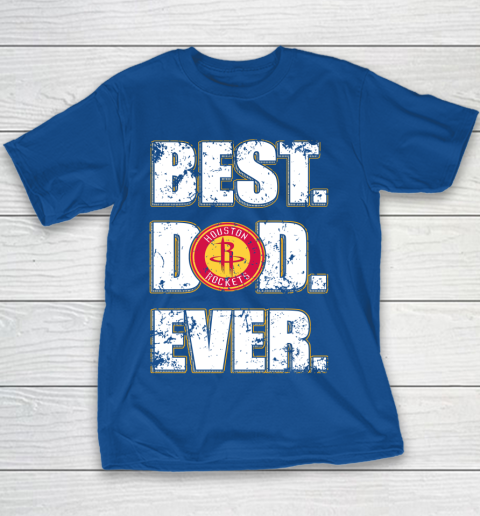 NBA Houston Rockets Basketball Best Dad Ever Family Shirt Youth T-Shirt 6