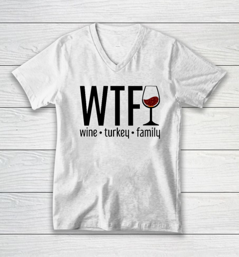 WTF Wine Turkey Family V-Neck T-Shirt