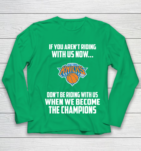 NBA New York Knicks Basketball We Become The Champions Youth Long Sleeve 4