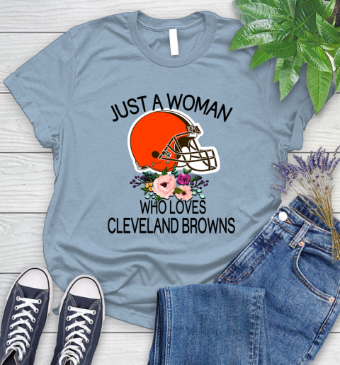 NFL Just A Woman Who Loves Cleveland Browns Football Sports Women's T-Shirt 6